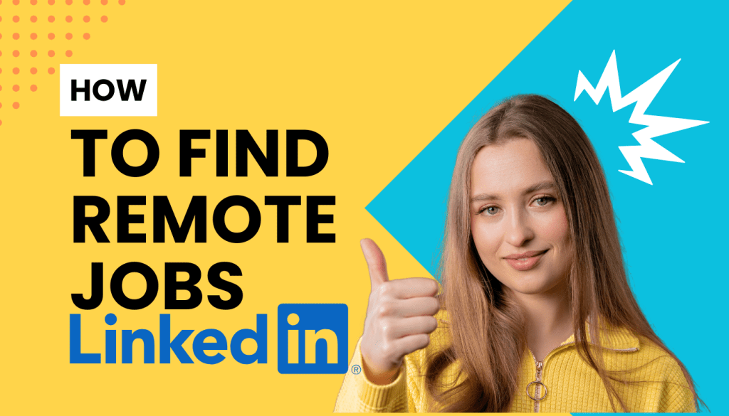 How to Search for Remote Jobs on LinkedIn
