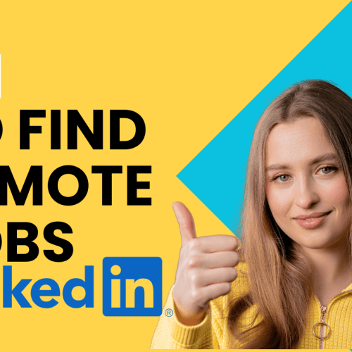 How to Search for Remote Jobs on LinkedIn: A Simple Step-by-Step Guide